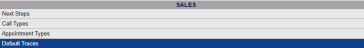 Sales section of the Sales and Catering Configuration menu with the Default Traces command selected